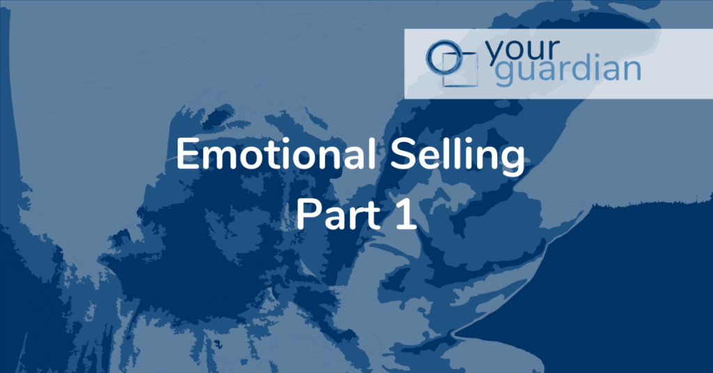 Emotional Selling Part 1