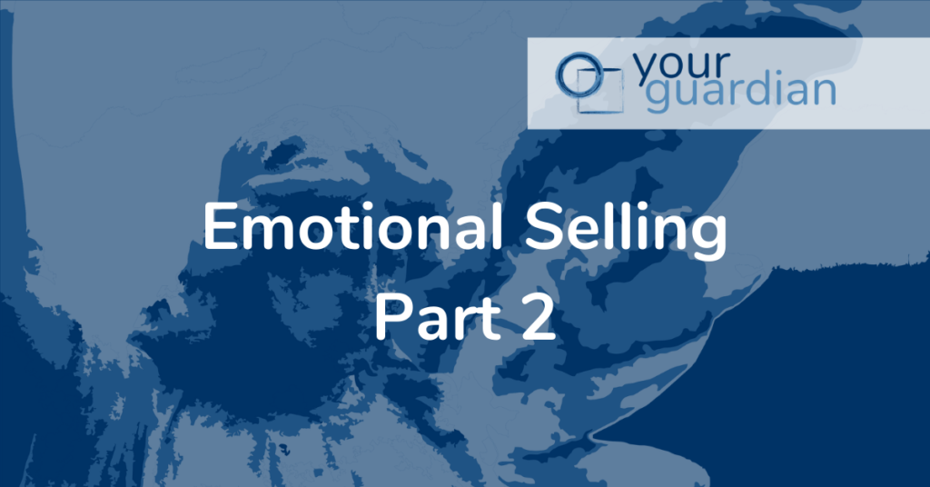 Emotional Selling Part 2