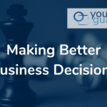 Making Better Business Decisions